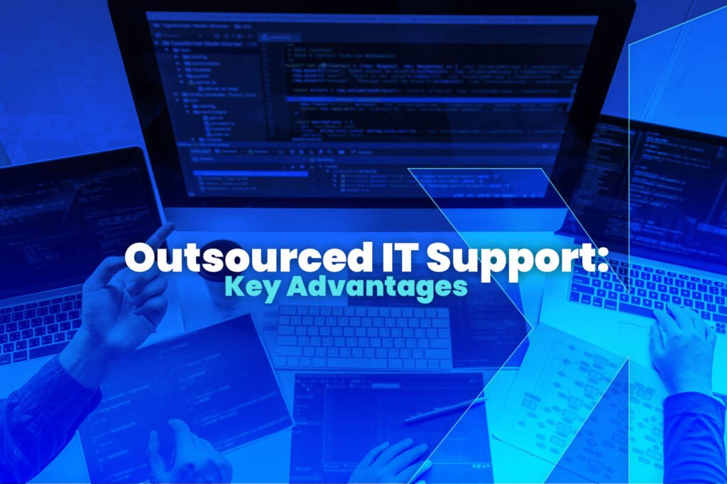 Outsmart IT Hassles By Outsourcing IT Support